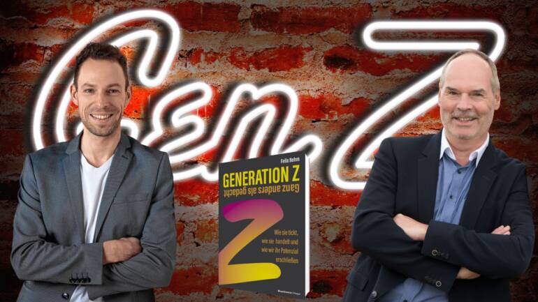 Folge 191: Felix Behm – Generation Z – Herausforderung und Chance für Unternehmen 